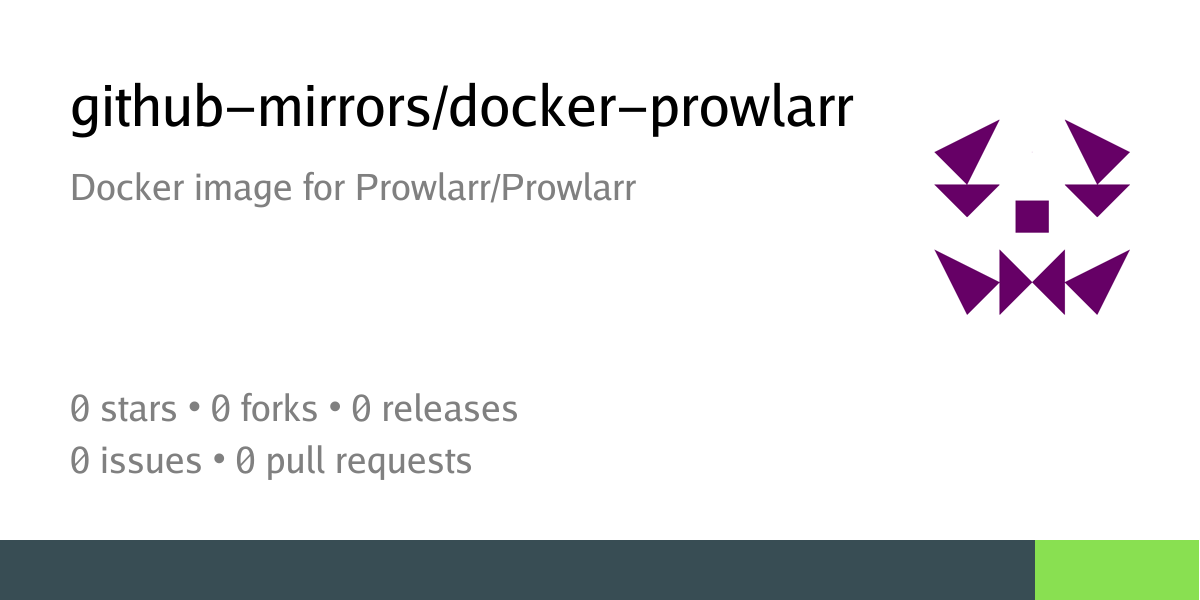 github-mirrors/docker-prowlarr: Docker image for Prowlarr/Prowlarr ...