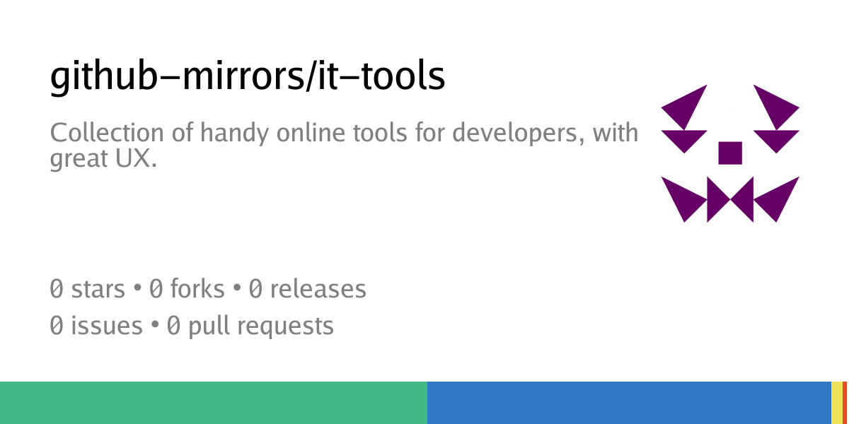 github-mirrors/it-tools: Collection of handy online tools for ...